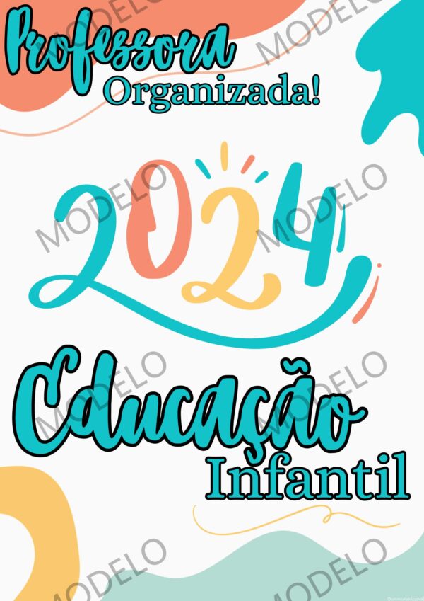 CADERNO PROF.ª ORGANIZADA- ED. INFANTIL