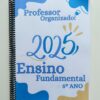 Caderno prof.º Organizado 5º ano. 2025