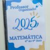 Caderno prof.º Organizado Matemática. 2025