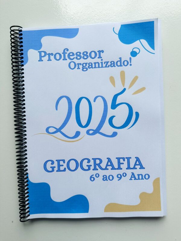 Caderno prof.º Organizado Geografia. 2025