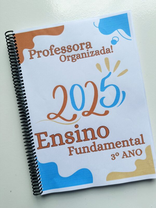 Caderno prof.ª Organizada. 3º ano. 2025