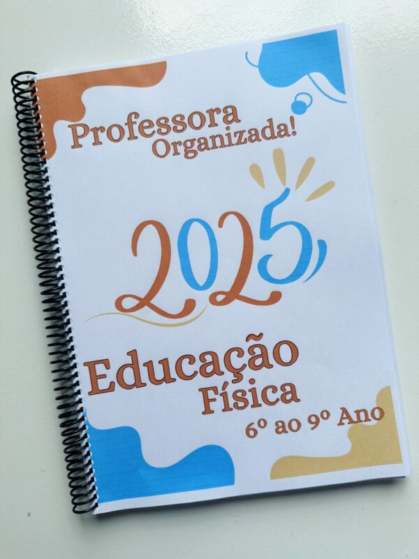 Caderno prof.ª Organizada Educação Física. 2025