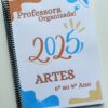 Caderno prof.ª Organizada Artes. 2025