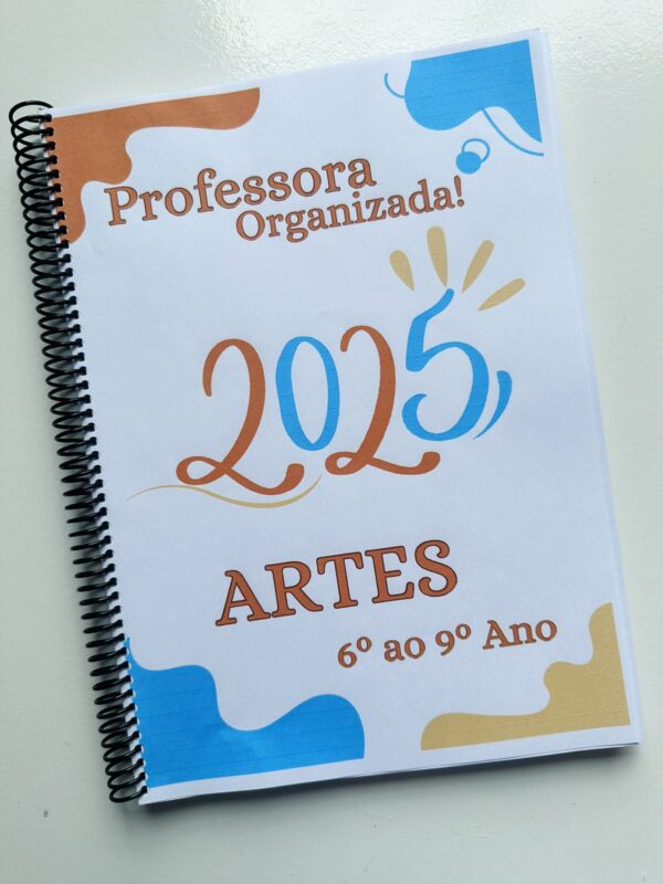 Caderno prof.ª Organizada Artes. 2025