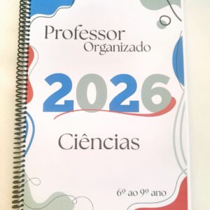 3.3- Caderno "Professor Organizado" Ciências- 6º ao 9º ano. 💫