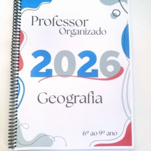 2.8- Caderno "Professor Organizado" Geografia- 6º ao 9º ano. 💫