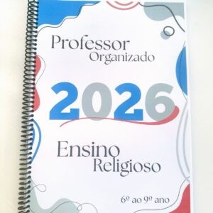 3.9- Caderno "Professor Organizado" Ensino Religioso- 6º ao 9º ano.💫