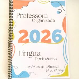 2.3- Caderno "Professora Organizada" Língua Portuguesa- 6º ao 9º ano.💫