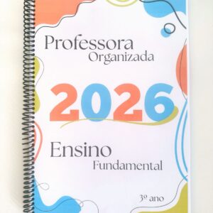 1.7- Caderno "Professora Organizada" 3º ano.💫