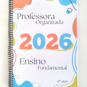 1.9- Caderno "Professora Organizada" 4º ano.💫