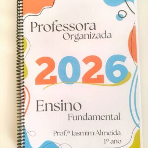 1.3- Caderno "Professora Organizada" 1º ano.💫
